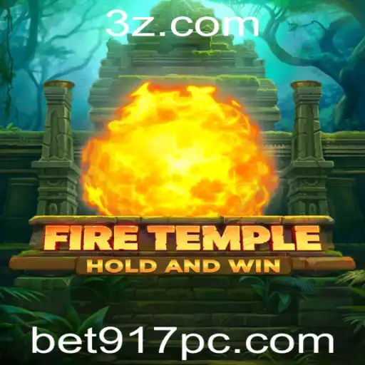 FireTemple: A Última Sensação no Mundo dos Jogos com a Palavra-Chave bet917