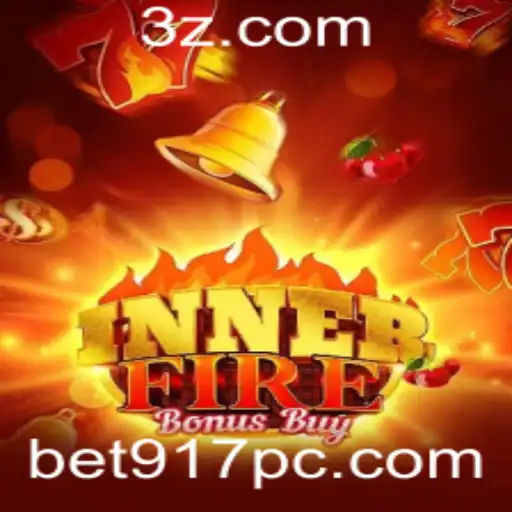 Descubra as Emoções do Jogo InnerFireBonusBuy com a Tendência de Apostas bet917